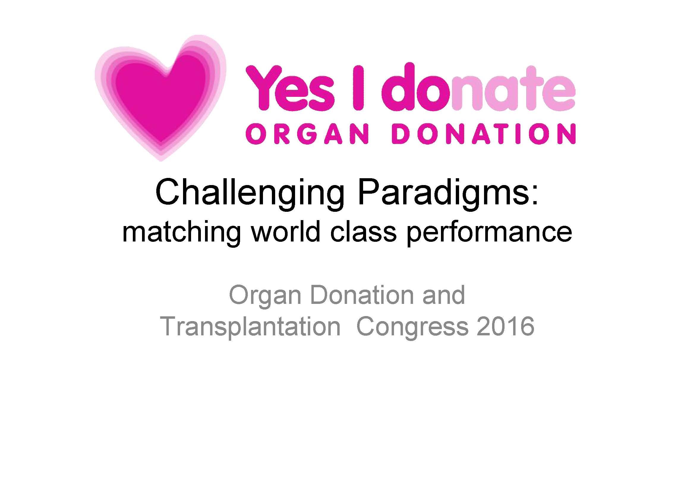 National Organ and Transplantation Congress 2016